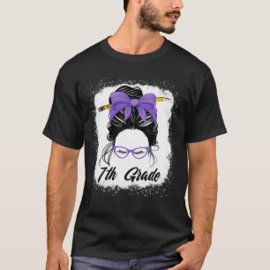 7Th Grade Teacher Back To School Women Messy Bun P T-Shirt