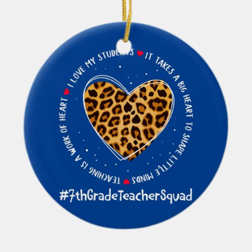 7th Grade Teacher Squad Appreciation WEEK Back To Ceramic Ornament