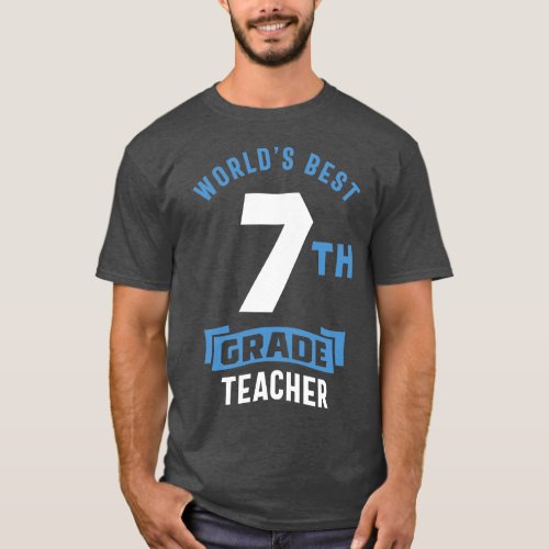 7th Grade Teacher T_Shirt