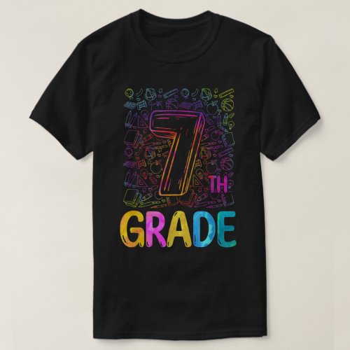 7th Grade Tie Dye Student Teacher Funny Back To Sc T_Shirt
