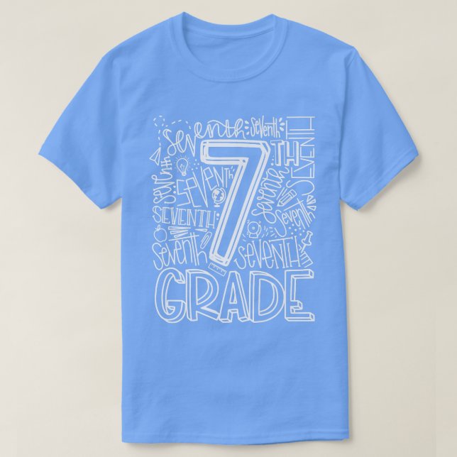 7th Grade Typography Team Seventh Grade Back To Sc T-Shirt (Design Front)