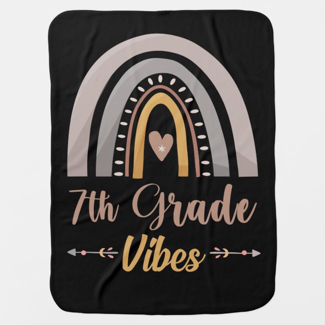 7th Grade Vibes Seventh Grade Back to School Baby Blanket (Front)