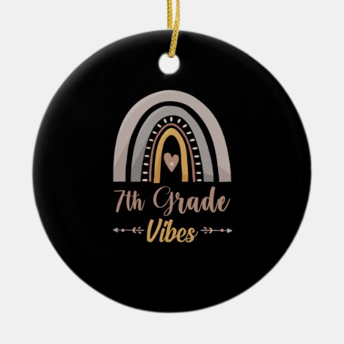 7th Grade Vibes Seventh Grade Back to School Ceramic Ornament