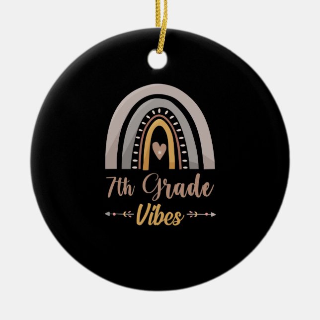 7th Grade Vibes Seventh Grade Back to School Ceramic Ornament (Front)