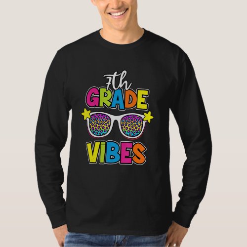 7th Grade Vibes Sunglasses Student Teacher Back To T_Shirt