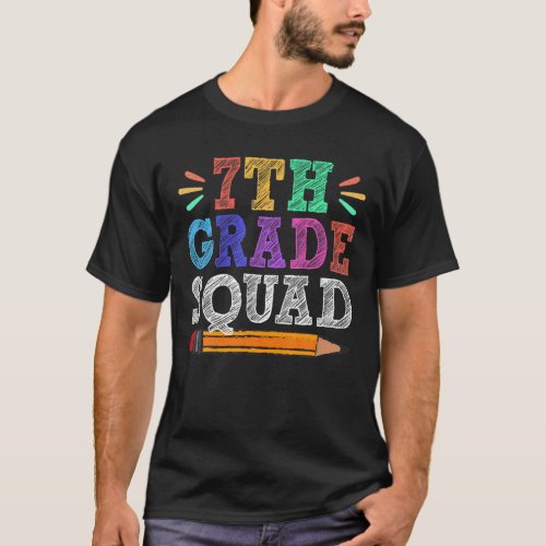 7Th Seventh Grade Squad Teacher Student Funny Back T_Shirt