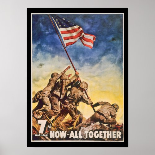 7th WarII Loan Soldiers and Flag Poster