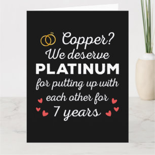 7th Wedding Anniversary I - Copper Funny Couple Card