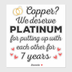 7th Wedding Anniversary I - Copper Funny Couple Sticker