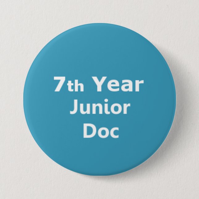 7th Year Junior Doctor badge Button (Front)