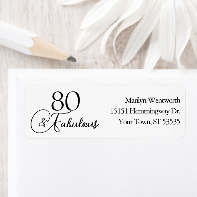 80 and Fabulous 80th Birthday Black Script Address Label (Insitu)