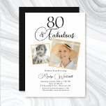 80 and Fabulous 80th Birthday Black Script Photo Invitation<br><div class="desc">80 and Fabulous 80th Birthday Black Script Then and Now Photos Invitation, classic script design 80th birthday invitation you can personalize and send out for your birthday party celebration. The words "80 and Fabulous" are set using popular typography for a clean minimal lovely look. Upload your favorite "then and now...</div>