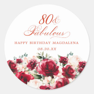 80 and Fabulous Birthday Personalized Custom Classic Round Sticker
