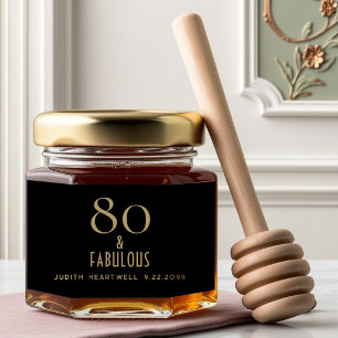 80 and Fabulous Black Gold 80th Birthday Party Honey Jar Favors