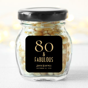 80 and Fabulous Black Gold 80th Birthday Party Square Sticker