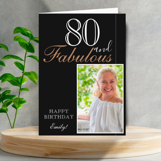 80 and Fabulous Elegant Black 80th Birthday Photo Card (Creator Uploaded)