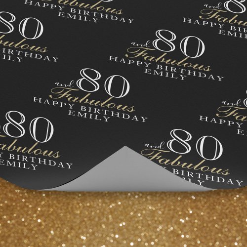 80 and Fabulous Elegant Black 80th Birthday Wrapping Paper