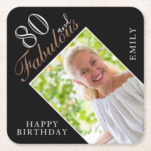 80 and Fabulous Elegant Black Photo 80th Birthday Square Paper Coaster - 80 and Fabulous Elegant Black Photo 80th Birthday Coaster. The saying 80 and fabulous is in modern script. Make your own 80th birthday party coaster for her. Customize with the name and age, and insert your photo into the template.