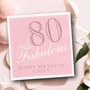80 and Fabulous Elegant Script 80th Birthday Napkins