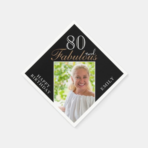 80 and Fabulous Elegant Script Photo 80th Birthday Napkins - 80 and Fabulous Black Elegant Script Photo 80th Birthday Napkins. Make your own 80th birthday party paper napkin for her. Customize with the name and age and insert your photo into the template.