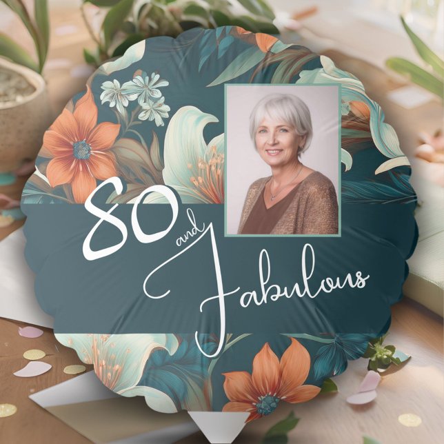 80 and Fabulous Flower Pattern Birthday Photo Balloon (Creator Uploaded)