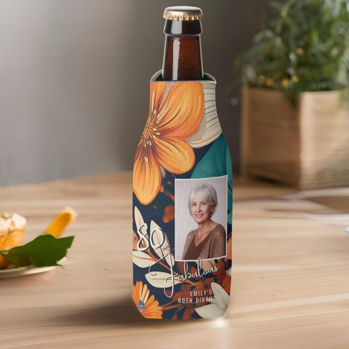 80 and Fabulous Flower Pattern Birthday Photo Bottle Cooler