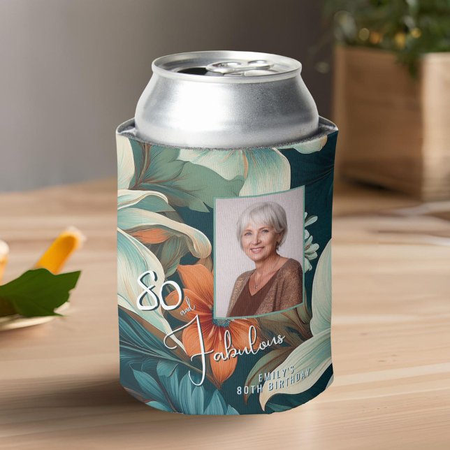 80 and Fabulous Flower Pattern Birthday Photo Can Cooler (Creator Uploaded)