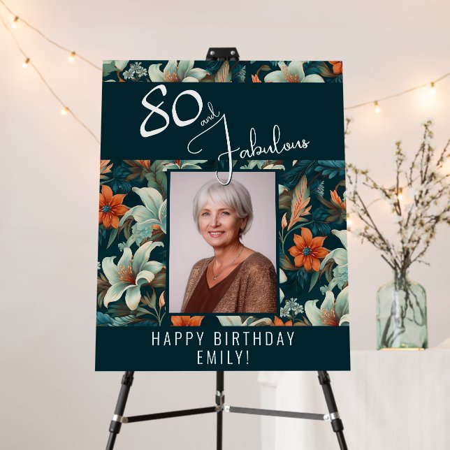 80 and Fabulous Flower Pattern Birthday Photo Foam Board (In Situ (Stand))