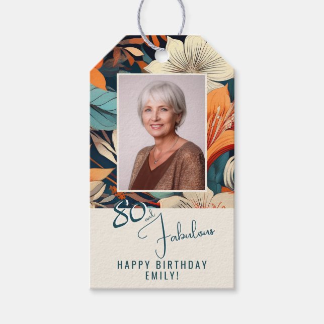 80 and Fabulous Flower Pattern Birthday Photo Gift Tags (Front)