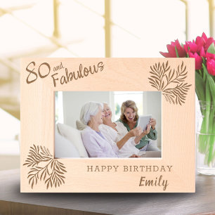 80 and Fabulous Foliage 80th Birthday Engraved Frames