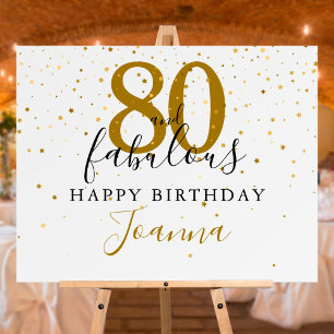 80 and Fabulous Gold and Black Birthday Party Sign