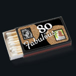80 and Fabulous Gold Glitter 2 Photo 80th Birthday Matchboxes<br><div class="desc">80 and Fabulous Gold Glitter 2 Photo 80th Birthday Matchboxes. Add your photos - you can use an old and a new photo.</div>