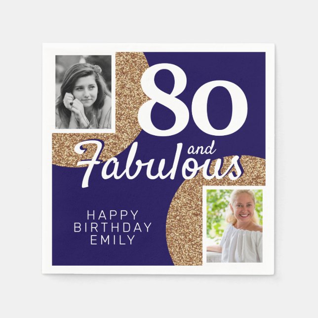 80 and Fabulous Gold Glitter 2 Photo 80th Birthday Napkins (Front)