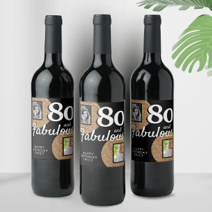 80 and Fabulous Gold Glitter 2 Photo 80th Birthday Wine Label