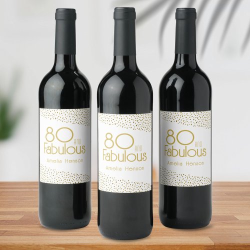 80 and Fabulous Gold Glitter 80th Birthday Wine Label