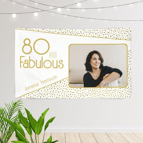 80 and Fabulous Gold Glitter Photo 80th Birthday Banner