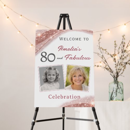 80 and Fabulous Rose Gold Birthday Welcome Photo