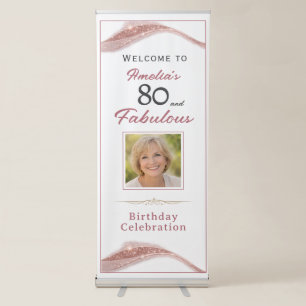 80 and Fabulous Rose Gold Birthday Welcome Photo Retractable Banner