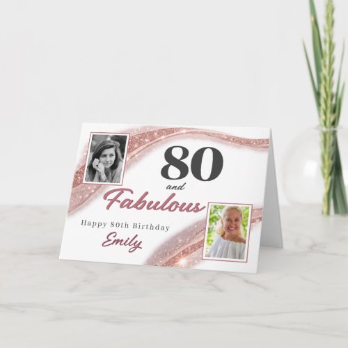 80 and Fabulous Rose Gold Photo 80th Birthday