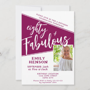 80 and Fabulous Script Magenta Photo 80th Birthday Invitation