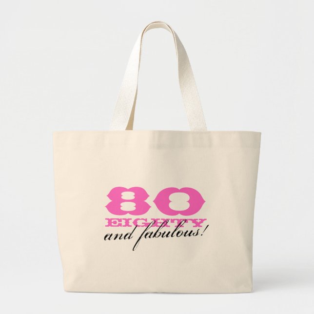 80 and fabulous tote bag for 80th Birthday (Front)