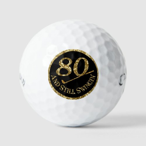 80 And Still Swingin Golf Balls