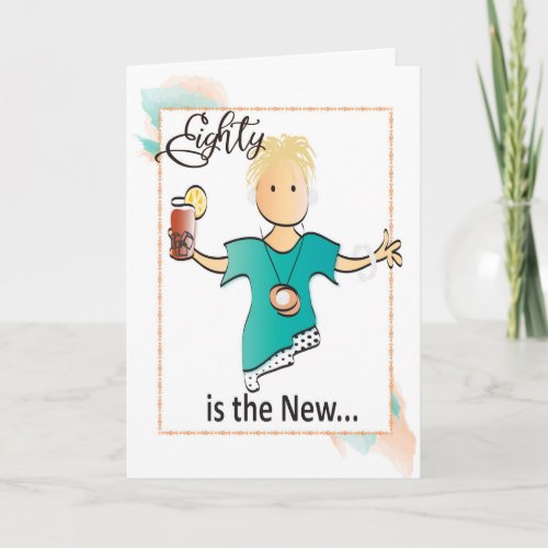 80 Birthday Card for Her - Fab and Cute