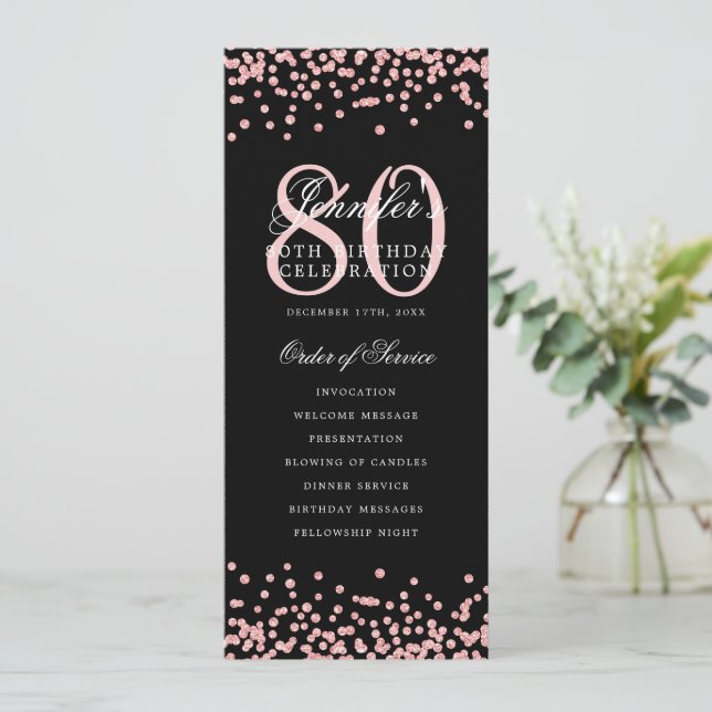 80 Birthday Program Rose Gold Confetti Menu Black  (Standing Front)
