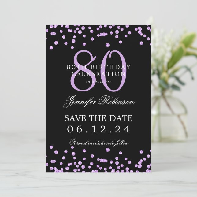 80 Birthday Save Date Confetti Purple Black  Invitation (Standing Front)