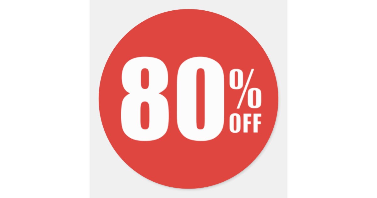 80 Eighty Percent OFF Discount Sale Sticker Zazzle