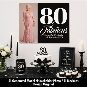 80 & Fabulous Birthday Photo Celebration Poster