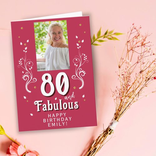 80  Fabulous Foliage Magent 80th Birthday Photo  Card