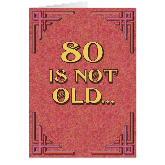 80 is not old cards (Front)