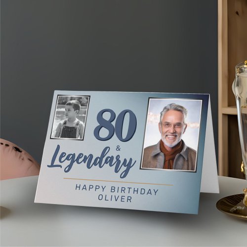 80 & Legendary 2 Photos 80th Birthday 